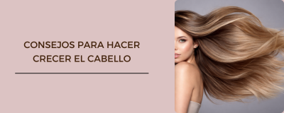 Cómo hacer crecer el cabello más rápido: trucos y cuidados efectivos