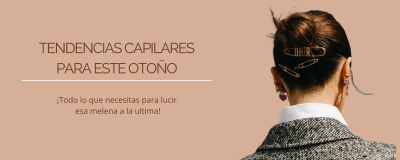 Tendencias capilares para este otoño ¡Descubre lo último en coloración, cortes y peinados!